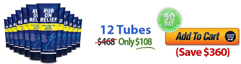 Rub On Relief&reg; &mdash; 12 Tubes. $468 Only $108 (Save $360). 90-Day 100% Money-Back Guarantee. Add To Cart.